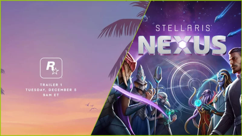 Ранний доступ Stellaris Nexus отложен из-за дебютного трейлера Grand Theft Auto 6