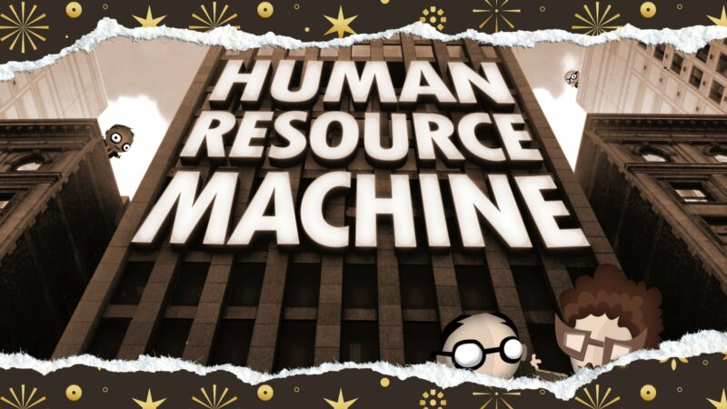 Следующей бесплатной игрой в Epic Games Store станет головоломка Human Resource Machine